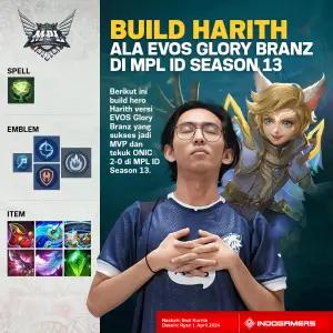 Build Harith ala EVOS Glory Branz di MPL ID Season 13 (FOTO: Schnix)