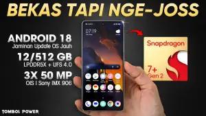 7 HP Second Kelas 3 Jutaan Terbaik Tahun 2026 yang Masih Sangat Layak Pinang(FOTO: YT Tombol Power)