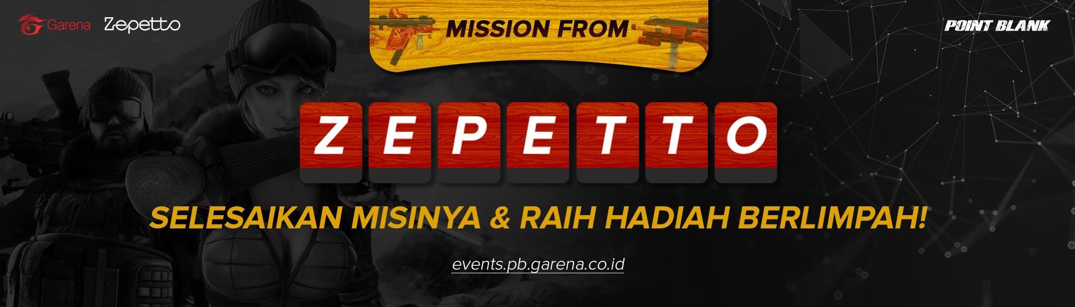 Event Terbaru Garena Point Blank: "Mission from Zepetto" Sudah Dimulai Hari Ini!!!