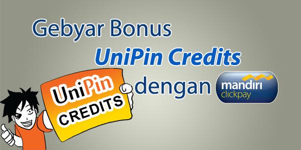 [UniPin] Gebyar Bonus UniPin Credits!