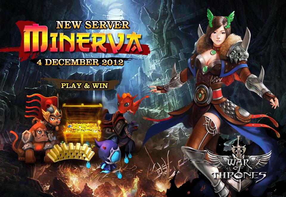 Minerva, Dunia Baru Pada War of Thrones