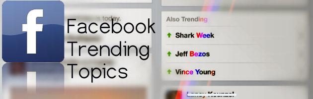 Facebook Akan Mengadakan Fitur Trending Tropic