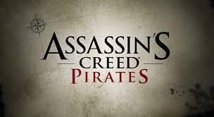 Ubisoft Luncurkan Assassin`s Creed: Pirates Pada Platform Mobile