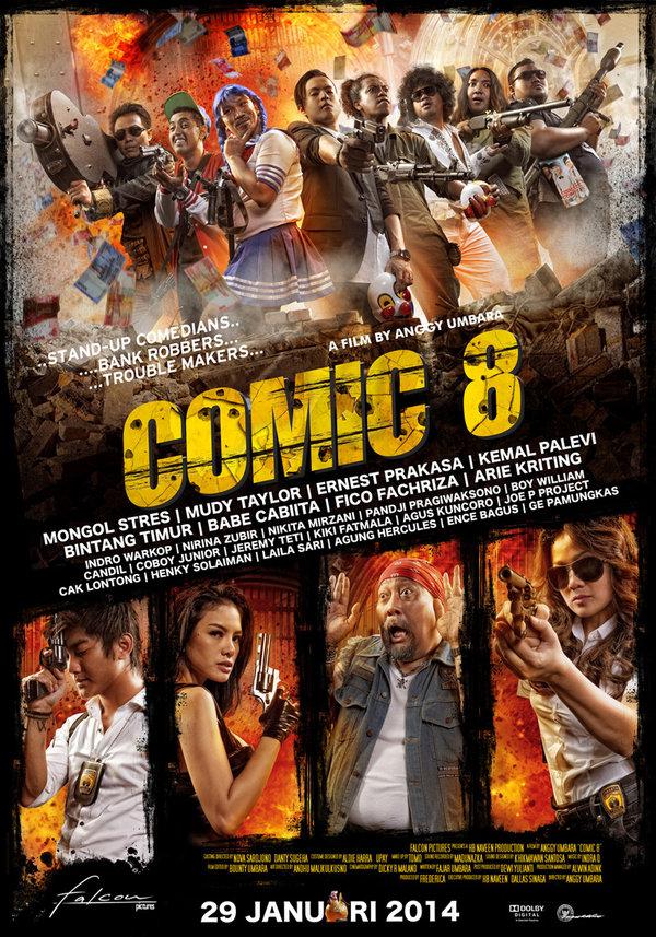Comic 8, Film Wajib Nonton di Long Weekend Ini