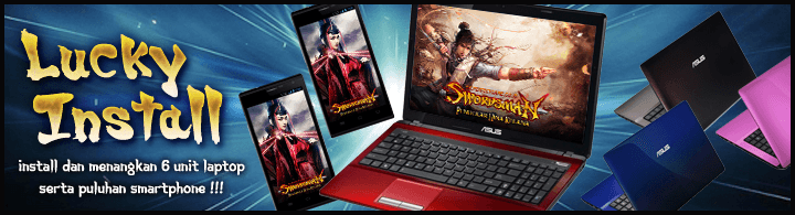 Lucky Install Swordsman Online Berhadiah 6 Laptop dan Puluhan Smartphone!