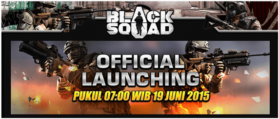 Tanpa OBT, BlackSquad Resmi Dirilis Tanggal 19 Juni 2015!