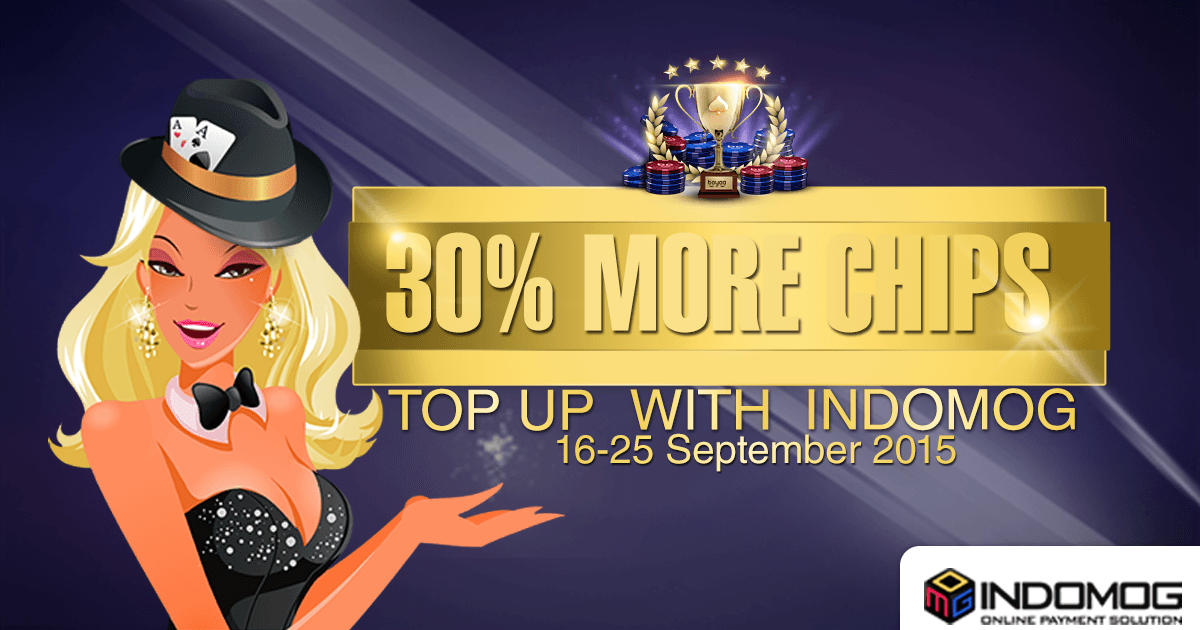Sambut Boyaa Poker Turnamen, INDOMOG Bagikan Chips Gratis 30%!