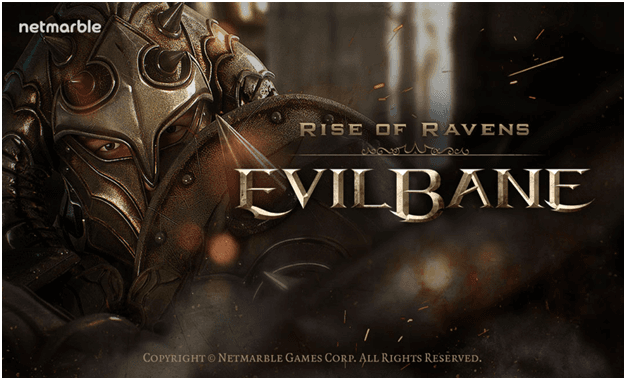 Netmarble Umumkan Pra Registrasi EvilBane: Rise of Ravens