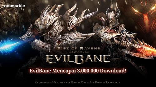 Luar Biasa, EvilBane: Rise of Ravens Raih 3 Juta Download di Seluruh Dunia!
