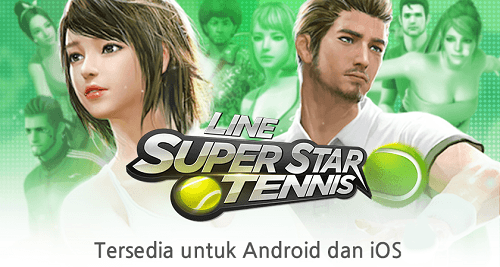 Line Luncurkan Game Mobile Terbaru Berjudul Superstar Tennis!