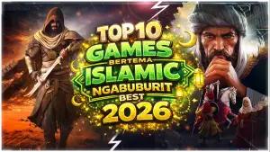 Waktu Ngabuburit Makin Berkesan! 10 Game Bertema Islami Terbaik 2026(FOTO: Systaseis Games)