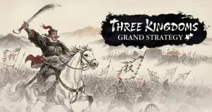 Three Kingdoms: Grand Strategy Resmi Dirilis, Siap Tantang Kemampuan Taktikmu!(FOTO: Kong Software., JSC)